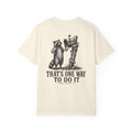 That's One Way Raccoon Tee