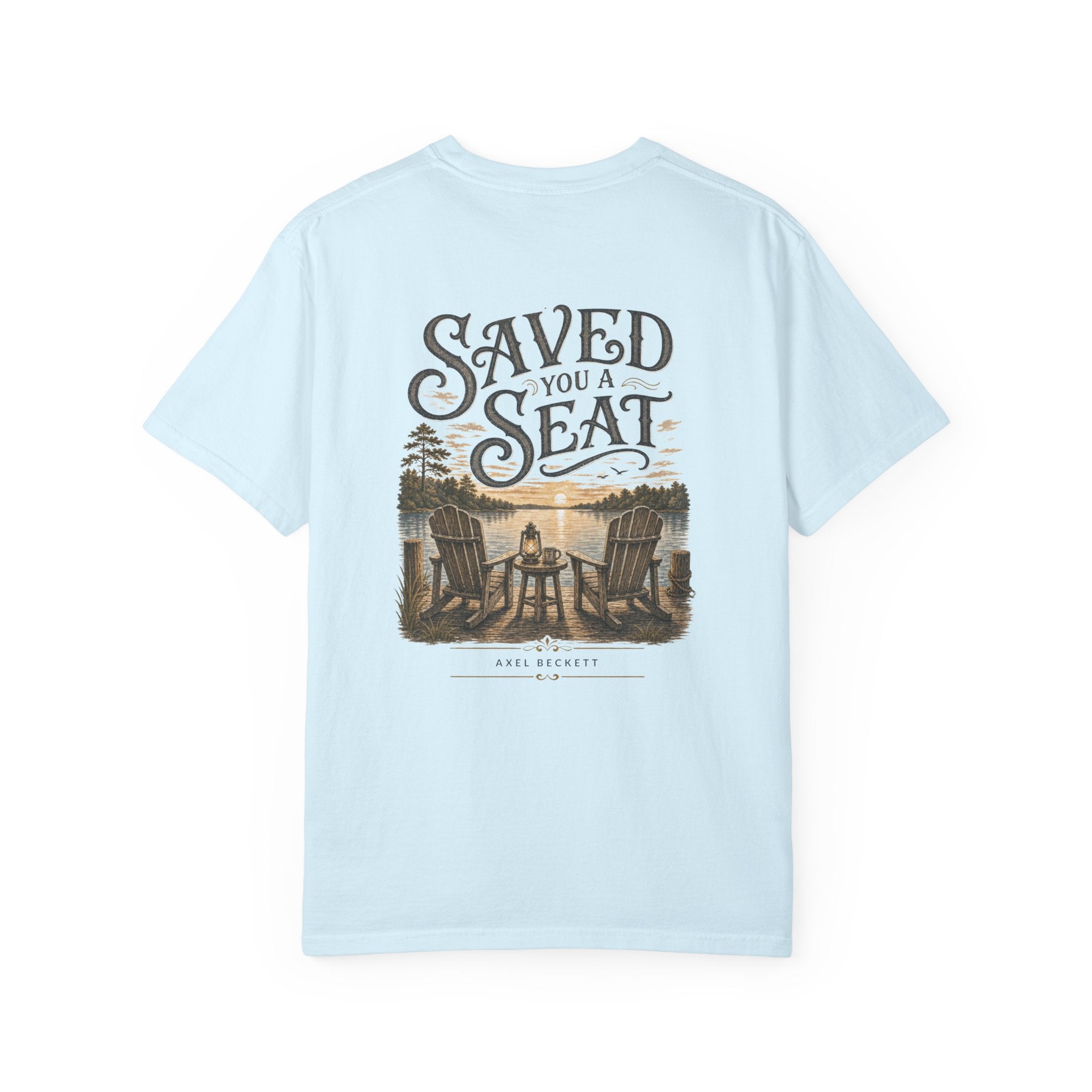 Saved You a Seat Tee